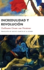 Incredulidad y Revolución By Groen G. Van Prinsterer, Adolfo García de la Sienra (Translator) Cover Image