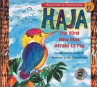 Haja: The Bird Who Was Afraid to Fly: Storybook from Musical Tales for Modern Minds By Julia Jordan Kamanda Cover Image