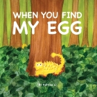 When you find my egg Cover Image