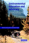 Environmental Education and Advocacy: Changing Perspectives of Ecology and Education Cover Image