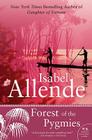 Forest of the Pygmies By Isabel Allende Cover Image