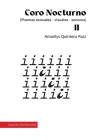 Coro Nocturno: Poemas textuales-visuales-sonoros By Ars Sonorus (Editor), Amarilys Quintero Ruiz Cover Image