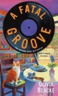 A Fatal Groove: The Record Shop Mysteries By Olivia Blacke Cover Image