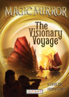 Magic Mirror: The Visionary Voyage By Luther Tsai, Luth Tsai, Nury Vittachi Cover Image