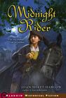 Midnight Rider By Joan Hiatt Harlow Cover Image