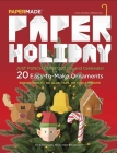 Paper Holiday By Papermade Cover Image