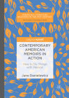 Contemporary American Memoirs in Action: How to Do Things with Memoir (American Literature Readings in the 21st Century) By Jane Danielewicz Cover Image