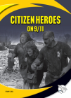 Citizen Heroes on 9/11 Cover Image