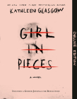 Girl in Pieces Deluxe Edition: Includes a Guided Journal for Reflection By Kathleen Glasgow Cover Image