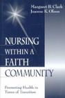 Nursing Within a Faith Community: Promoting Health in Times of Transition Cover Image