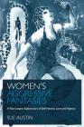 Women's Aggressive Fantasies: A Post-Jungian Exploration of Self-Hatred, Love and Agency Cover Image