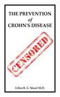 The Prevention of Crohn's Disease By Gilles R. G. Monif Cover Image