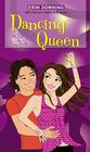Dancing Queen (The Romantic Comedies) Cover Image