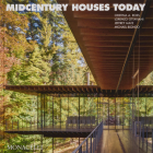 Midcentury Houses Today By Cristina A. Ross, Lorenzo Ottaviani, Jeffrey Matz, Michael Biondo, John Dixon (Introduction by) Cover Image