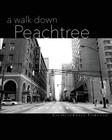 A Walk down Peachtree By Brandon Harris Cover Image