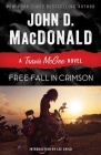 Free Fall in Crimson: A Travis McGee Novel By John D. MacDonald, Lee Child (Introduction by) Cover Image