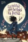 La Niña Que Bebió La Luna By Kelly Barnhill, Yuta Onoda (Illustrator) Cover Image
