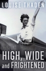 High, Wide and Frightened Cover Image