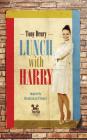 Lunch With Harry (Novella Nostalgia #1) By Tony Drury Cover Image