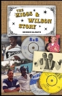 The Higgs & Wilson Story By Werner Kajnath Cover Image