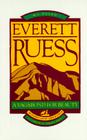 Everett Ruess: A Vagabond for Beauty By Conchita Ruess, W. L. Rusho, John Nichols (Introduction by) Cover Image