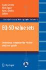 Eq-5d Value Sets: Inventory, Comparative Review and User Guide (Euroqol Group Monographs #2) Cover Image