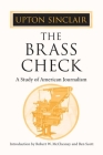 The Brass Check: A STUDY OF AMERICAN JOURNALISM Cover Image