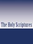 The Holy Scriptures in English By Rabon Vincent Cover Image