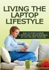 Living The Laptop Lifestyle By Ruth Barringham Cover Image