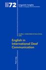 English in International Deaf Communication (Linguistic Insights #72) Cover Image