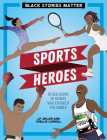 Sports Heroes By J. P. Miller, Chellie Carroll (Illustrator) Cover Image