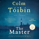 The Master By Colm Tóibín, Ralph Cosham (Read by) Cover Image