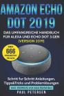 Amazon Echo Dot 2019: Das umfangreiche Handbuch für Alexa und Echo Dot 3.Gen. (Version 2019) - Schritt für Schritt Anleitungen, Tipps&Tricks By Paul Petersen Cover Image