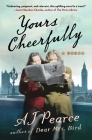 Yours Cheerfully: A Novel (The Emmy Lake Chronicles #2) By AJ Pearce Cover Image