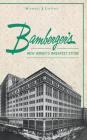 Bamberger S: New Jersey S Greatest Store Cover Image