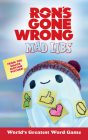 Ron's Gone Wrong Mad Libs: World's Greatest Word Game By Mickie Matheis Cover Image