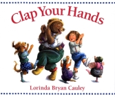 Clap Your Hands By Lorinda Bryan Cauley Cover Image
