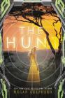 The Hunt (Cage #2) By Megan Shepherd Cover Image