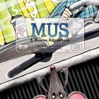 Mus, A Mouse Adventure By Ann Edall-Robson, Karon Argue (Illustrator), Tracy Cartwright (Editor) Cover Image