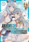 Arifureta: From Commonplace to World's Strongest (Manga) Vol. 7 By Ryo Shirakome, Roga (Illustrator) Cover Image