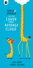 Torla and Smorla: The Lower than Average Cloud By Kes Gray Cover Image