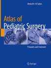 Atlas of Pediatric Surgery: Principles and Treatment Cover Image