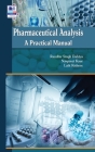 Pharmaceutical Analysis: A Practical Manual Cover Image