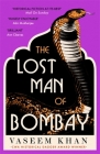 The Lost Man of Bombay (Malabar House) By Vaseem Khan Cover Image