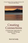 Creating Connections: In Ericksonian Approaches To Hypnosis And Therapy By Rob McNeilly Cover Image