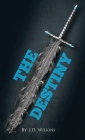 The Destiny (Destiny Trilogy #1) Cover Image
