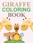 Giraffe Coloring Book: Giraffe Coloring Book For Girls By Amena Press Cover Image