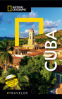 National Geographic Traveler: Cuba, 5th Edition By Christopher P. Baker Cover Image