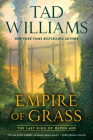 Empire of Grass (Last King of Osten Ard #2) By Tad Williams Cover Image