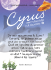 Cyrus 2: L'Encyclopédie Qui Raconte Cover Image